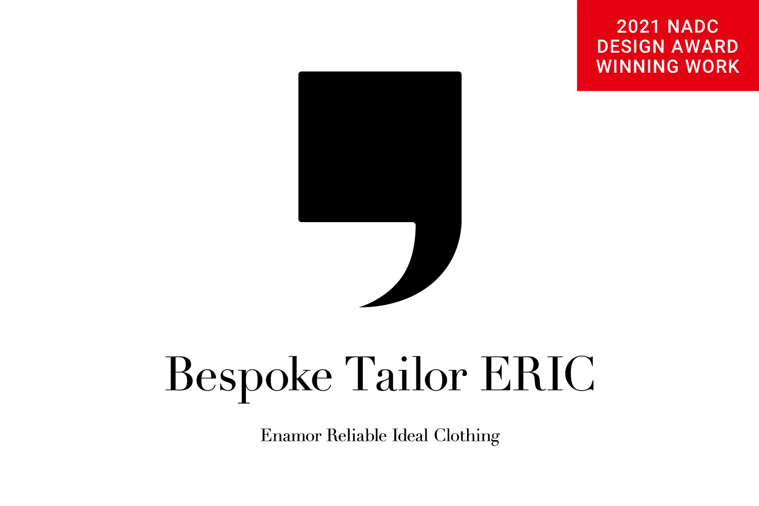 BESPOKE TAILOR ERIC